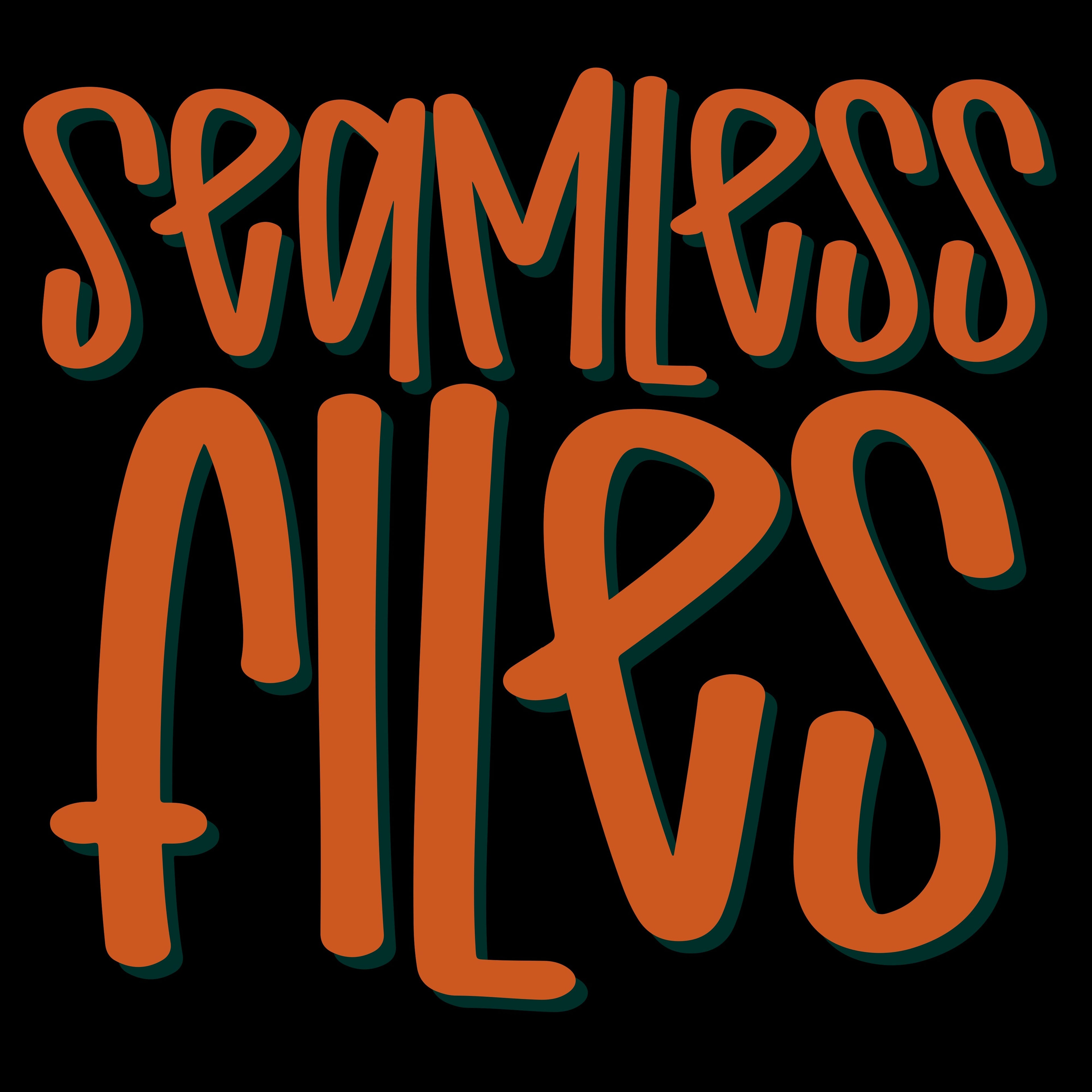 Seamless files