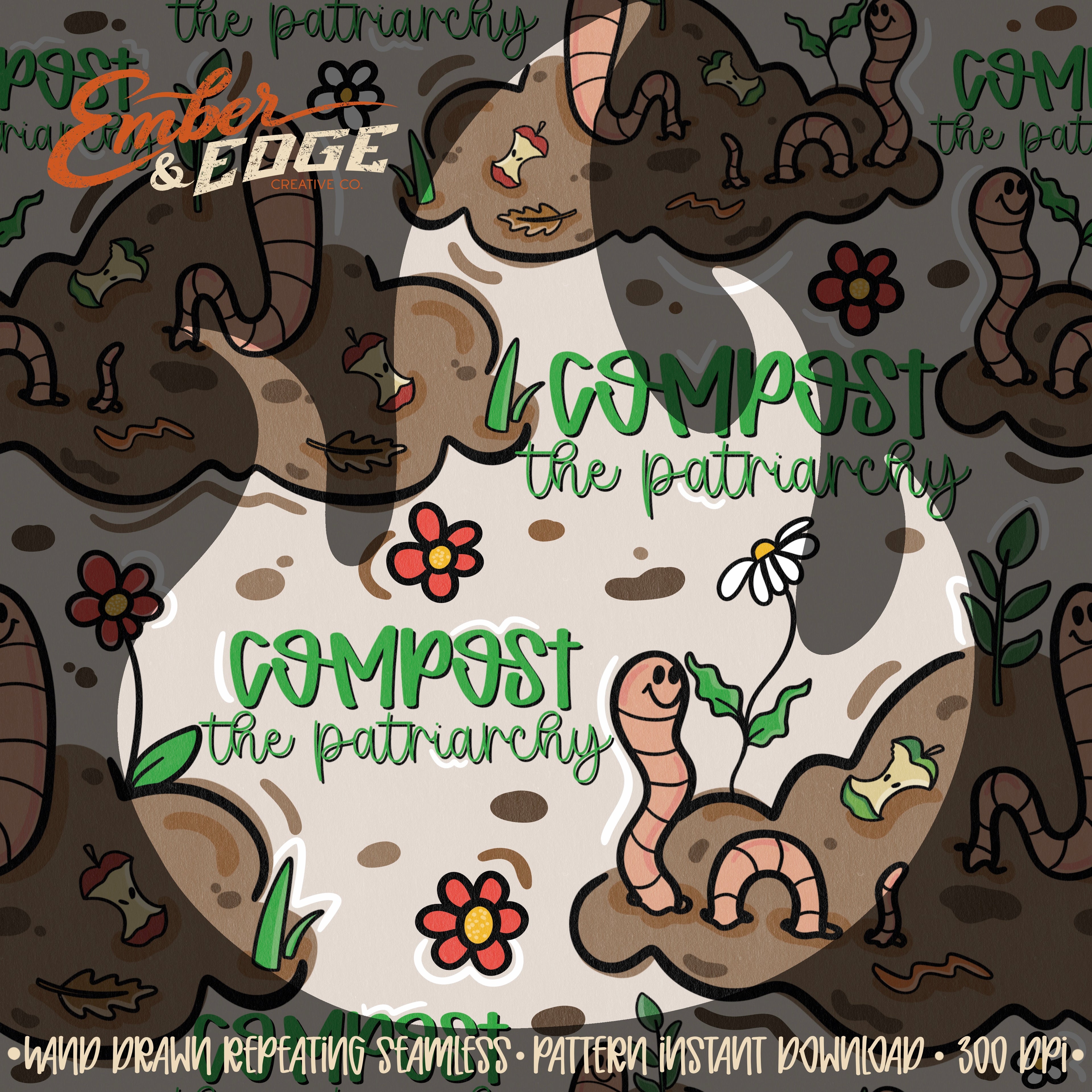 Compost the patriarchy seamless